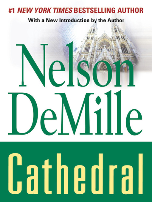 Title details for Cathedral by Nelson DeMille - Wait list